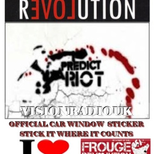 Vision Show 62  070814 VDJ I Predict an old Skool Riot