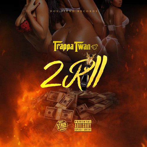 Trappa Twan X Ted Debe - 2Rill