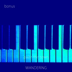 Vinsint - Wandering (BONUS PIANO SOLO)