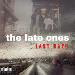 Last Days - thel8lz