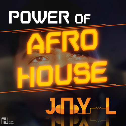 Power Of Afro House Mix * Jay-L