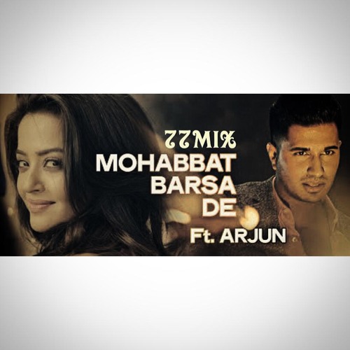 mohabbat barsa de