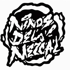 Team mezcal . - Niñoos Del Mezcal. - Prod. x Rincon del mezcal