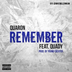 Quaron ft Quady Remember