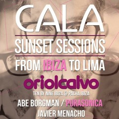 Cala Sunset Sessions From Ibiza To Lima (30 Setiembre 2014)