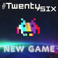 Nitro Fun - New Game (#TwentySix GLITCH Remix)