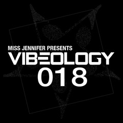 Miss Jennifer - Vibeology 018 - Live Set From Dance.Here.Now: LDW 2014 @ Cielo, New York