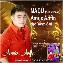 MADU (new version )- Amriz Arifin - cipt. Yanto Sari
