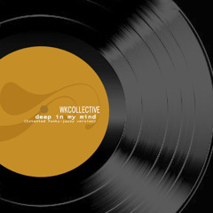 Deep In My Mind (Essential Funky - Jazzy Mix) - Wkcollective