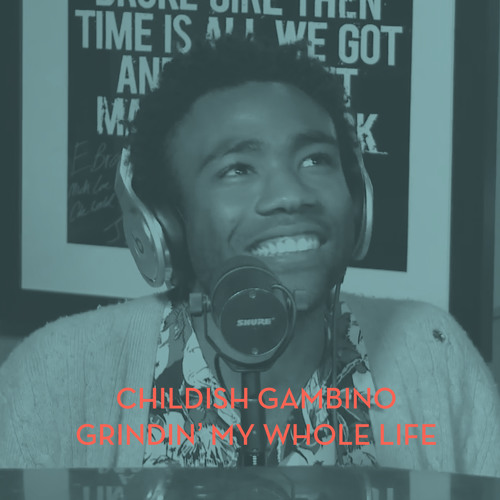 Childish Gambino - Grindin' My Whole Life (Freestyle on Hot 97 with Paul Rosenberg)