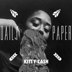 KITTY CASH X Daily Paper
