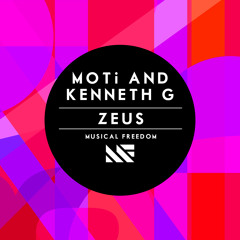 MOTi and Kenneth G - Zeus (Original Mix)[OUT NOW]