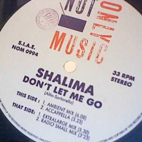 SHALIMA - DONT LET ME GO AGAIN