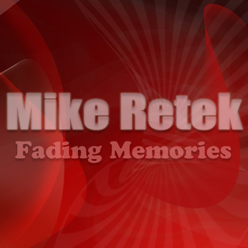 Mike Retek - Fading Memories (Original Mix) [FREE DOWNLOAD]