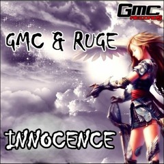 GMC & RUGE - INNOCENCE