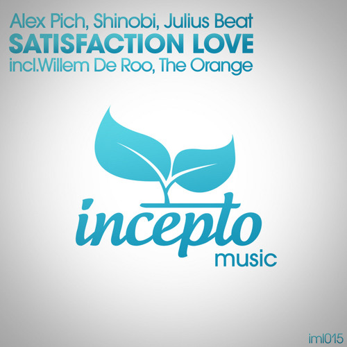Alex Pich, Julius Beat, Shinobi - Satisfaction Love (Willem de Roo Remix) [TATW427]