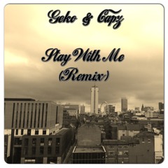 Geko & Capz - Stay With Me (@SamSmithWorld Remix) {@RealGeko @CAPZ}