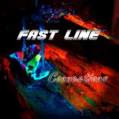 Fast Line - Connections EP (Like Free Download )