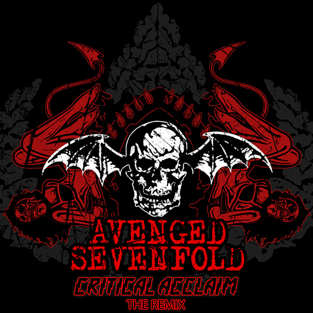 Listen to Avenged Sevenfold - Critical Acclaim ( Hadiction Remix