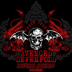 Avenged Sevenfold - Critical Acclaim ( Hadiction Remix ) ılı [SUPPORTED BY MULTIKILL RECORDS]
