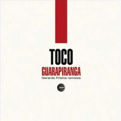Toco - Guarapiranga (DJ Maksy Samba Rework 2014) 51BPM