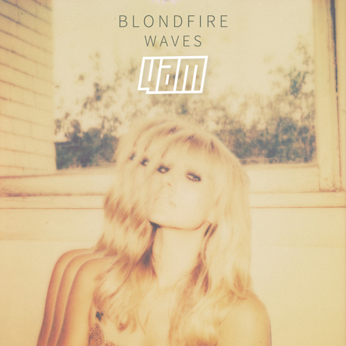 Blondfire - Waves (IV Edition Reboot)