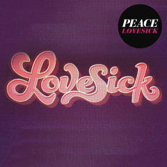 Lovesick (Peace)
