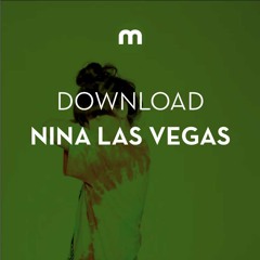 Download: Nina Las Vegas in the mix for Mixmag