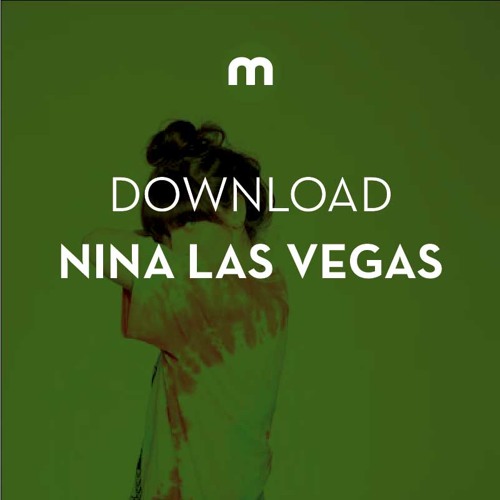 Download: Nina Las Vegas in the mix for Mixmag