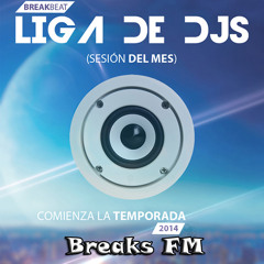 Breaks FM - Great Tracks Special Session - Liga Raveart