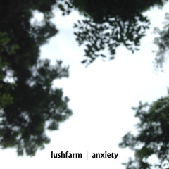 Anxiety