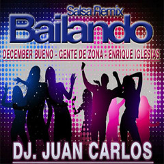 Enrique Iglesias Ft. Gente De Zona & December Bueno - Bailando Salsa (Remix) Dj Juan Carlos 2014