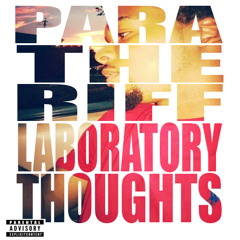 Para The Riff - Laboratory Thoughts