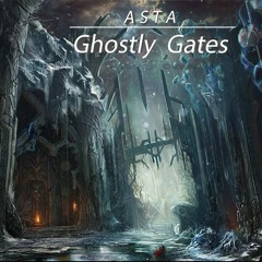 Ghostly Gates