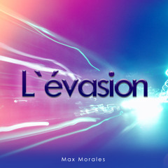 L'évasion