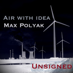 Max Polyak - Air with Idea