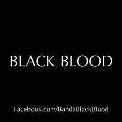 Black Blood - Mil Garotas Por Aí