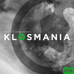 Gregori Klosman Presents KLOSMANIA N°36