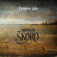 Miroslav Škoro - Fenjeri