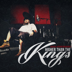 Jahckal- Higher Than The Kings