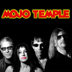 Mojo Temple - Everybody's Fault But Mine