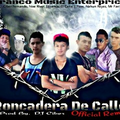 Roncadera De calle (Official Remix)