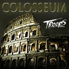Ticli & Incatasciato vs. Troopsworld Colosseum (Extended Version)
