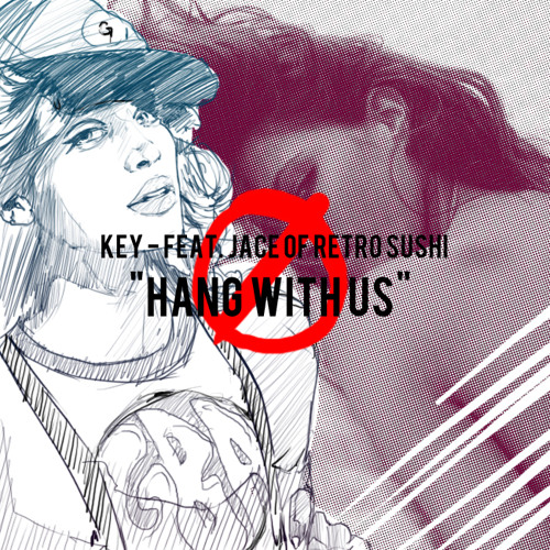 Hang Wit Us Feat. Retro Jace (prod. TrapMoneyBenny)