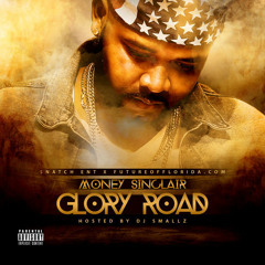 MONEY SINCLAIR - Glory Road