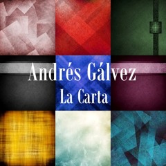 Andrés Gálvez - La Carta (Rock)