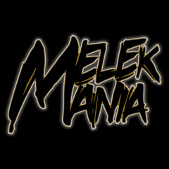 Melek Mania (VIP)
