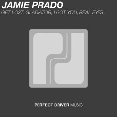 Jamie Prado - Get Lost (Original Mix) [Perfect Driver Music]