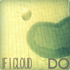 If I Cloud | Doctor Ojiplático