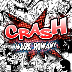 Mark Rowan - Crash (Original Mix)[Free DL]